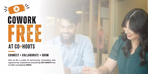 Cowork Free at  CO+HOOTS Phoenix + Win Free Membership