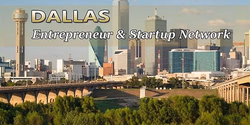 Dallas Biggest Business, Tech & Entrepreneur Networking Soiree