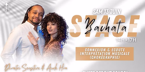 STAGE BACHATA By sensitive (AUDE & DIMITRI) aprendre \u00e0 s'\u00e9couter