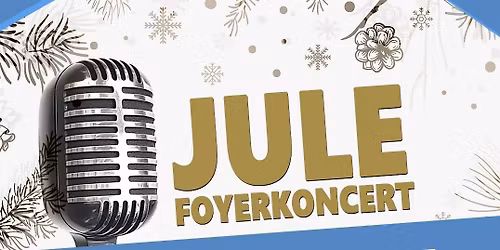 Jule Foyerkoncert 