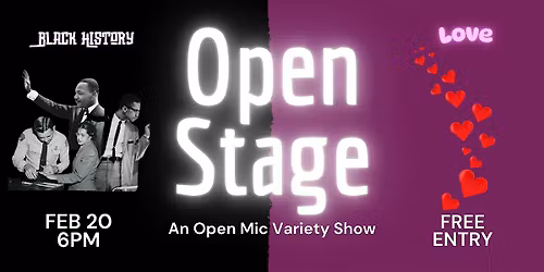 Open Stage: An Open Mic Variety Show