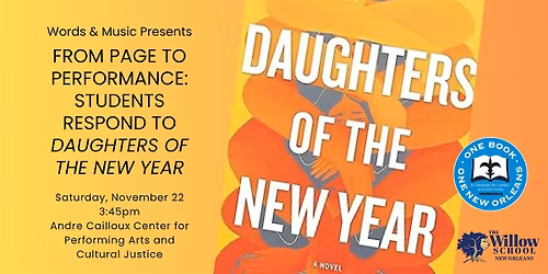 From Page to Performance: Students Respond to "Daughters of the New Year"