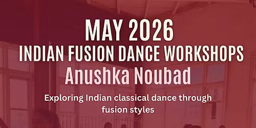 Semi-Classical Bollywood Dance Workshop w\/ Anushka Noubad
