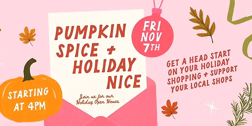 Pumpkin Spice & Holiday Nice \u2728\ud83c\udf41\ud83c\udf32