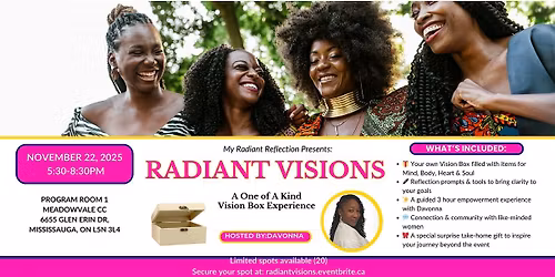 Radiant Visions: A Vision Box Experience