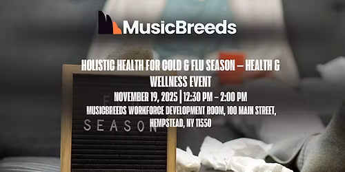 Holistic Health for Cold & Flu Season \u2014 Health & Wellness Event