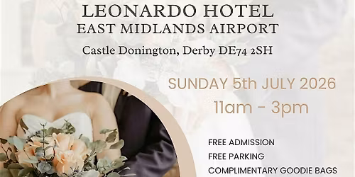 Wedding Fair - Leonardo Hotel, East Midlands Airport