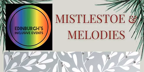 MISTLETOE & MELODIES