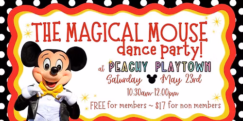 Magical Mouse Dance Party with Mickey at Peachy Playtown!
