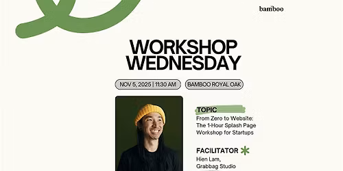 Workshop Wednesday: 1-Hour Splash Page Workshop for Startups