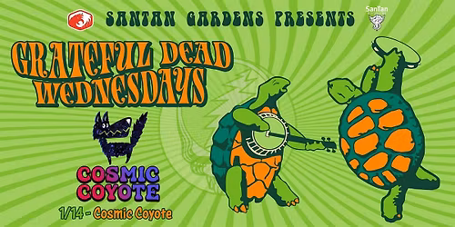 Grateful Dead Wednesday's with Cosmic Coyote