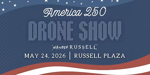 America250 Drone Show