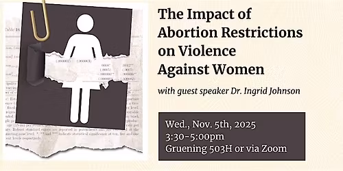 "The Impact of Abortion Restrictions on Violence Against Women"