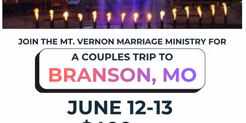 Branson, MO Trip