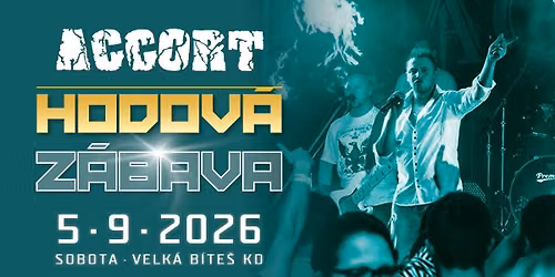 Accort \/\/ VELK\u00c1 B\u00cdTE\u0160 \/\/ 5.9.2026 \/\/ Hodov\u00e1 z\u00e1bava!