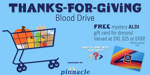 Thanks For Giving Blood Drive (ALL CENTER DRIVE)