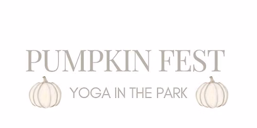 Pumpkin Fest: Yoga in the Park
