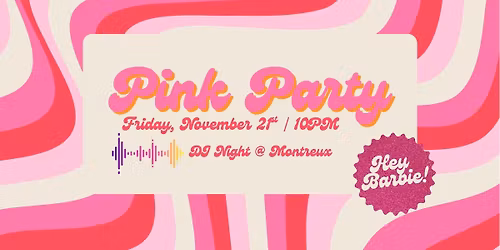 Pink Party!