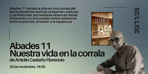 Presentaci\u00f3n del libro Abades 11 de Antol\u00edn Casta\u00f1o Florencio