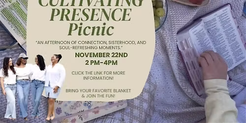 Cultivating Presence Picnic