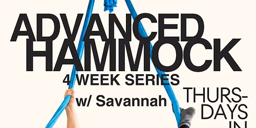 Advanced Aerial Hammock Series!