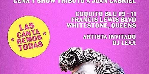 Despecho Tributo a Juan Gabriel at Coquito Queens | NYC Events Guide