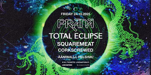 Prana (JP\/UK) & Total Eclipse (FR), \u00c4\u00e4niwalli, Helsinki 24.10.2025