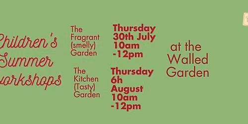 Children's Summer Workshops at the Walled Garden 