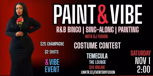 Paint & Vibe Costume Contest: R&B Sing-Along, Karaoke, and Sexy Paint n Sip