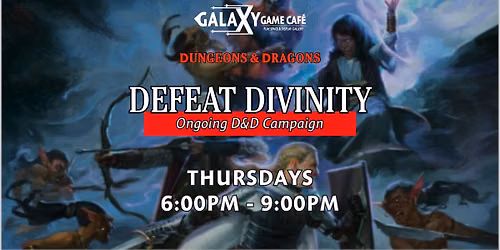 D&D Campaign: Defeat Divinity | LOOKING FOR PLAYERS