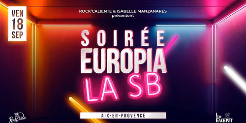 LA SB | Soir\u00e9e Salsa & Bachata \u00e0 Europia