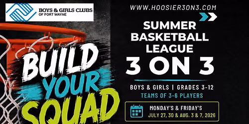 HOOSIER3ON3 Boys & Girls Club Summer League