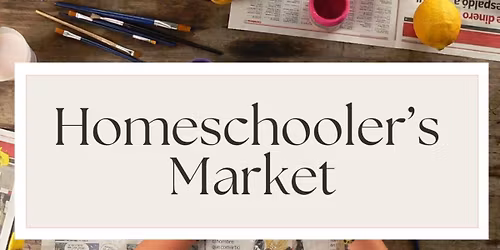 Homeschooler\u2019s Market 2026