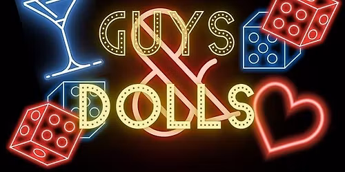 Guys and Dolls