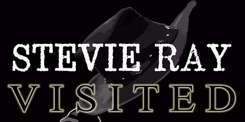 Stevie Ray Visited