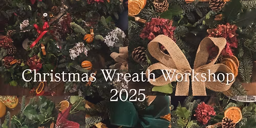 Christmas Wreath Workshop