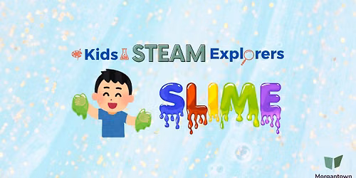 Kids STEAM Explorers: Slime