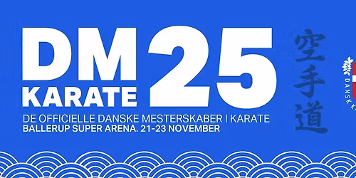 De Officielle Danske Mesterskaber i Karate 2025