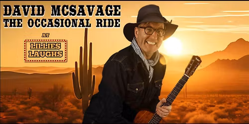 David McSavage \u201cThe Occasional Ride\u201d at Lillies Laughs