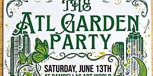 THE GARDEN PARTY ATL