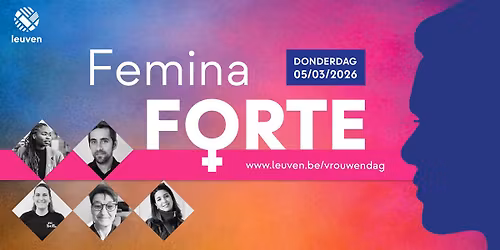 Internationale Vrouwendag: inspiratiesessie 'Femina Forte'