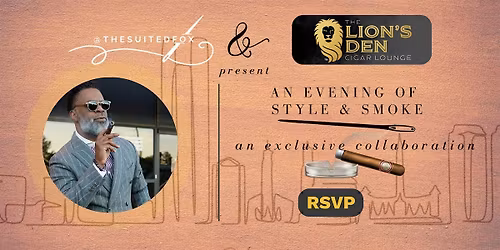 An Evening of Style & Smoke