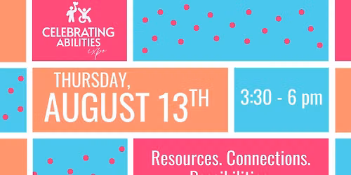 Celebrating Abilities Expo