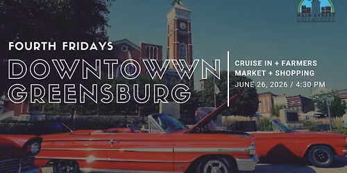 Fourth Friday - Downtown Greensburg - June 