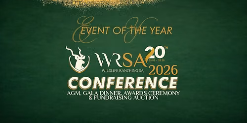 WRSA Conference, AGM, Gala Dinner, Awards Ceremony&Fundraising Auction