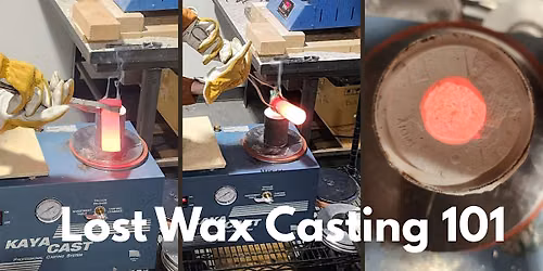 Lost Wax Casting 101