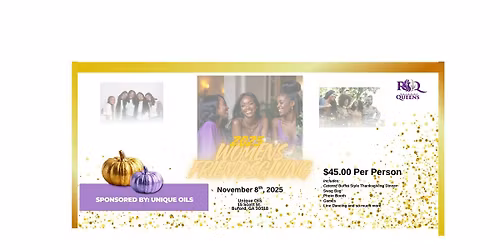 Reign of Queens Friendsgiving