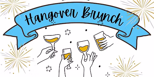 Annual Hangover Brunch + Bottomless Bubbles