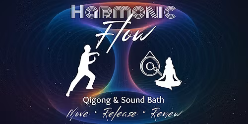 Harmonic Flow: Qigong & Sound Bath