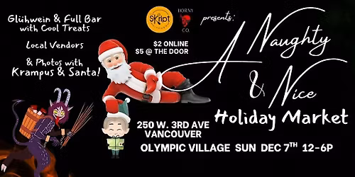 Naughty & Nice Market w\/Gl\u00fcwhein, vendors & Photos w\/Santa & Krampus!